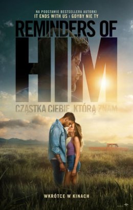 Reminders of Him. Cząstka Ciebie, którą znam (2D/napisy)